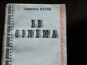Théophile Pathé - Le Cinéma 01
